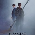 Adamas (2022) [E 01 – 16 END]