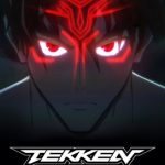 Tekken: Bloodline (2022) [E 01 – 06 END]